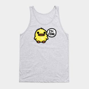 Chonky Duck - I'm Fine Tank Top